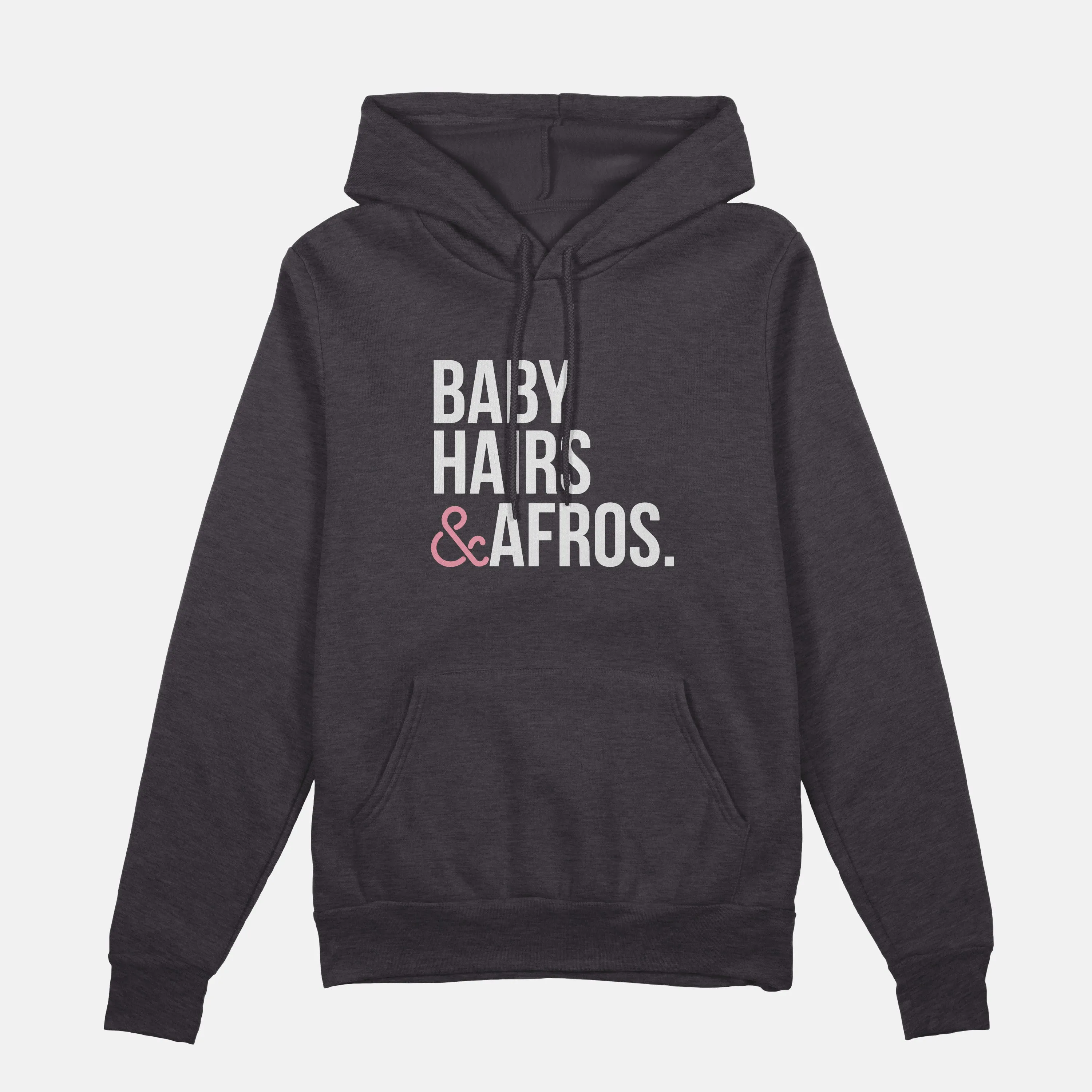 Baby Hairs Afros  | Hoodie