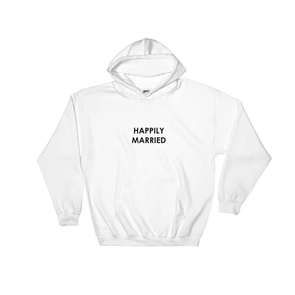 Happily Married Hoodie